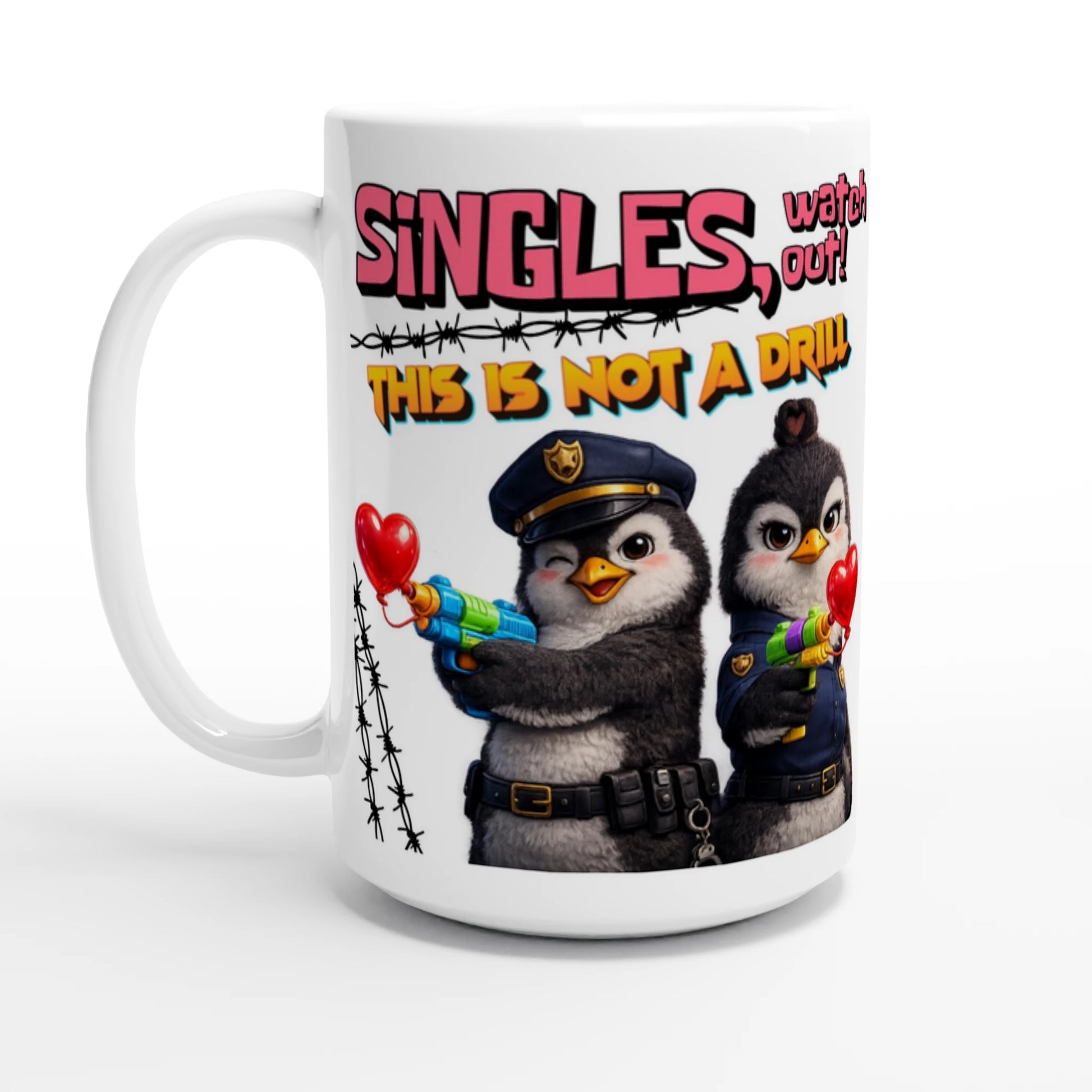 White ceramic mug with a printed design of cute police penguins with a  funny  quote for singles.
