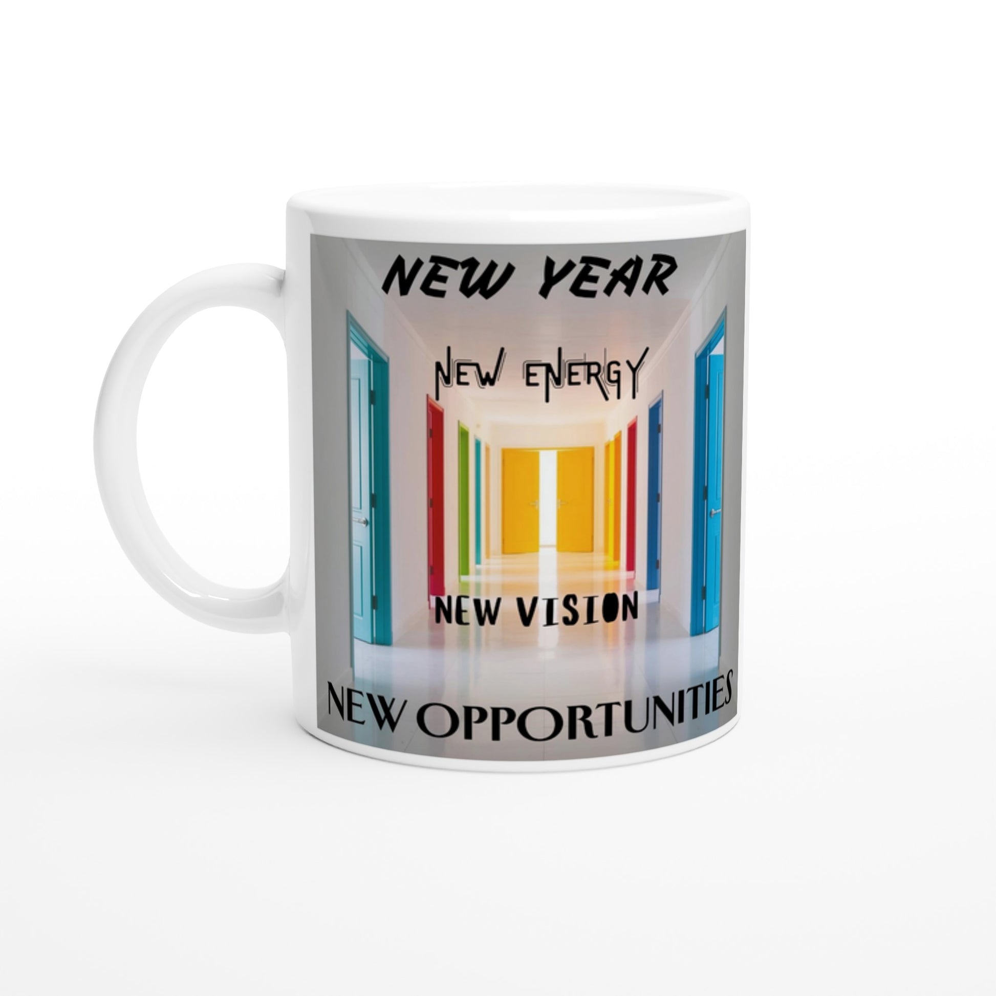 White ceramic mug with coloful design of open doors with encouraging optimistic text for new year celebration.