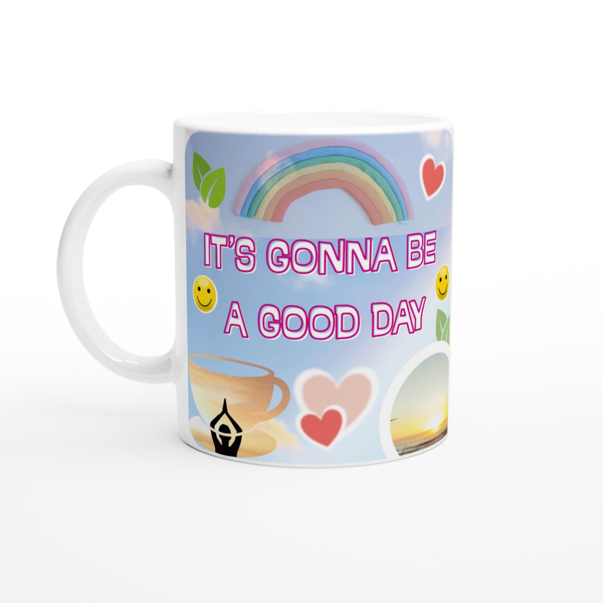 White ceramic mug with pastel colorful printed design sky blue background with a rainbow, smileys, hearts, and a meditating silhouette with a text saying: t's gonna be a good day.